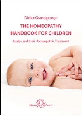 The Homeopathy Handbook for Children